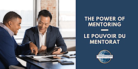 LEADERSHIP: THE POWER OF MENTORING | LE POUVOIR DU MENTORAT