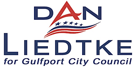 Dan Liedtke for Gulfport City Council Meet, Greet & Eat 2020 primary image