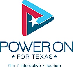 Power On for Texas Film, Interactive & Tourism Conference primary image