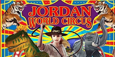 Jordan World Circus 2020 - Tyler, TX primary image
