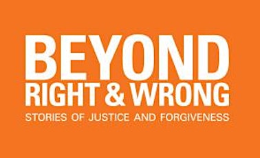 Screening "Beyond Right and Wrong" with Panel Discussion primary image