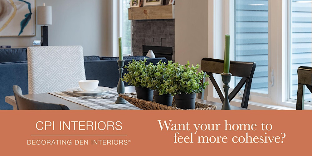 Want Your Home To Feel More Cohesive Tickets Thu 26 Mar 2020 At