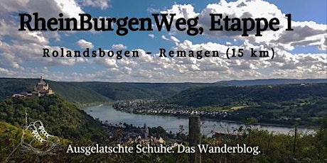 RheinBurgenWeg, Etappe 1: Rolandsbogen - Remagen