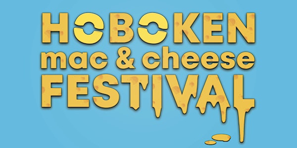 2nd Annual Hoboken Mac & Cheese Festival
