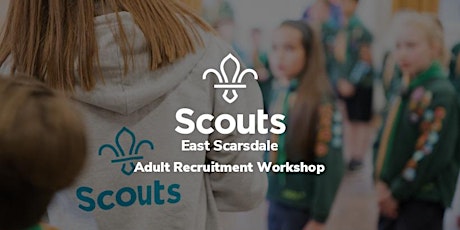 East Scarsdale - Adult Recruitment Workshop primary image