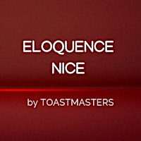 Eloquence Nice : Club Toastmasters Nice 100% langue française