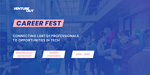 Venture Out Career Fest 2020 - Connecting LGBTQIA2S+ Folks to Jobs in Tech