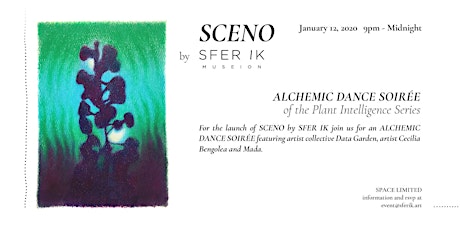 Imagen principal de ALCHEMIC DANCE SOIRÉE of the Plant Intelligence Series