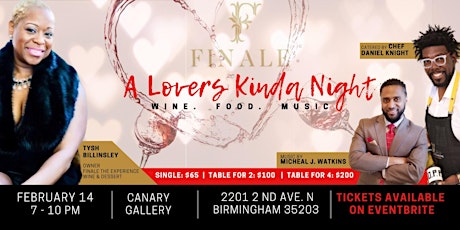 Finale presents "A Lovers Kinda Night"  Wine and Food Experience primary image