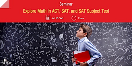 Seminar: Explore Math in ACT, SAT, and SAT Subject Test primary image