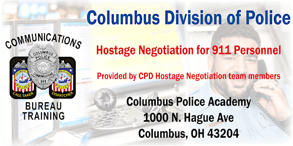 Columbus Division of Police Hostage Negotiations for 911 Personnel