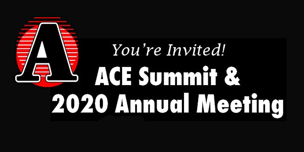 ACE Summit & 2020 Annual Meeting