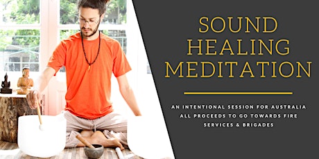 Sound healing meditation for Australia primary image