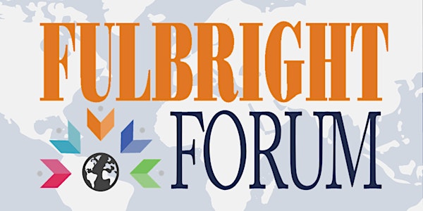 2020 Fulbright Forum