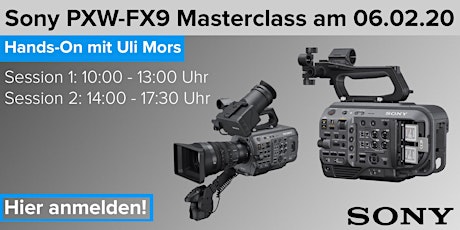 Hauptbild für Sony PXW-FX9 Masterclass