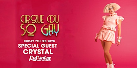 Cirque Du So GAY London - With Crystal( SOLD OUT) primary image