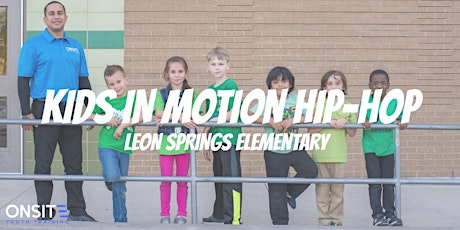 Leon Springs / Kids in Motion Hip-Hop / Full Semester 12 Classes primary image