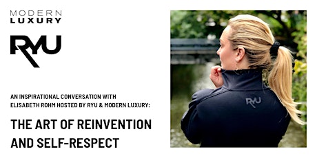 The Art of Reinvention and Self-Respect with Elisabeth Rohm primary image