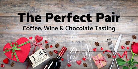 The Perfect Pair: Coffee, Wine & Chocolate Tasting primary image