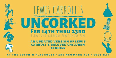 Lewis Carroll's UNCORKED! Feb 22 primary image