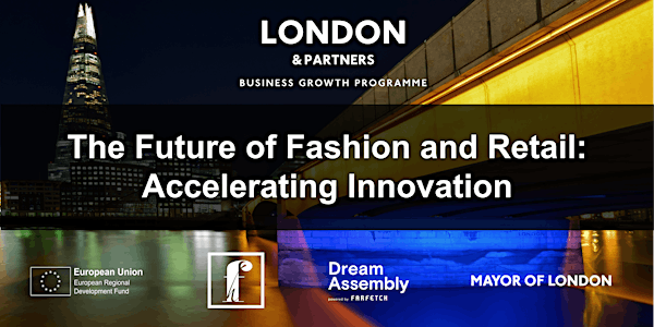 The Future of Fashion and Retail - Accelerating Innovation