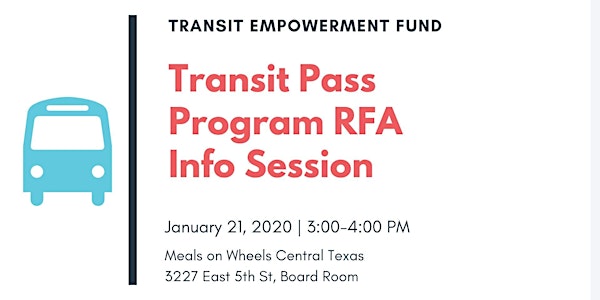 Transit Empowerment Fund (TEF) 2020 RFA Information Session