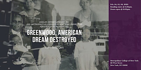 GREENWOOD: AN AMERICAN DREAM DESTROYED - Staged Reading