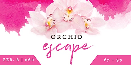 Orchid Escape Opening Night primary image