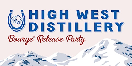 High West Distillery Annual Bourye Release & Vintage Après Party  primary image