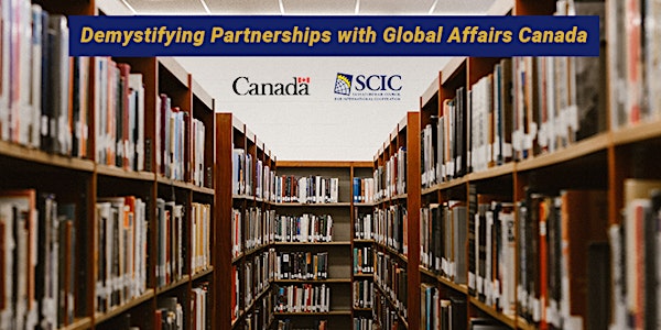Demystifying Partnerships with Global Affairs Canada