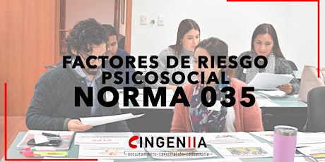 Imagen principal de Norma 035- Factores de riesgo psicosocial