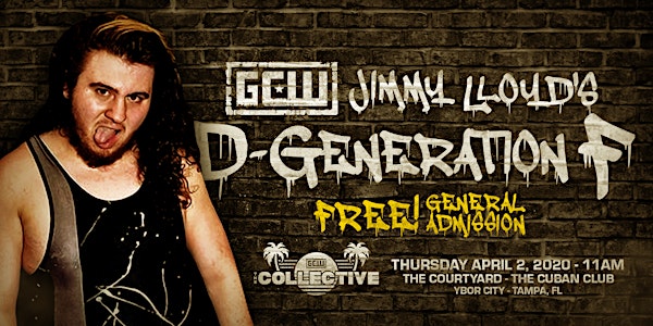 RESCHEDULED - GCW Presents Jimmy Lloyd's DF!