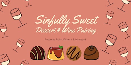 Sinfully Sweet Dessert & Wine Pairing primary image