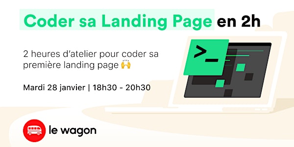 Atelier gratuit - Coder sa Landing Page en 2h