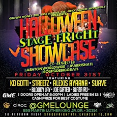 Halloween "Stage Freight" Showcase @ GME Lounge primary image
