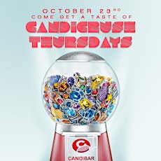 Candi Crush Thursdays @ Candibar primary image