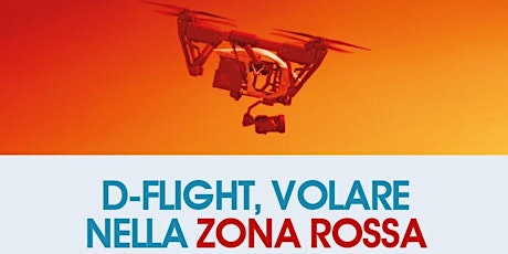 Immagine principale di Dove volare con il drone: Il nuovo portale D-flight  | Seminario gratuito 