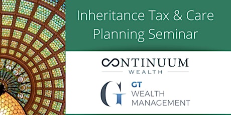 Inheritance tax planning and long-term care seminar with lunch  primary image