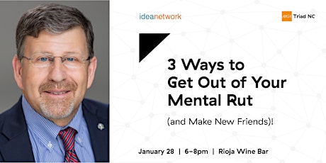 IdeaNetwork & AIGA Triad NC: Get Out of Your Mental Rut! primary image