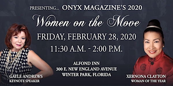 ONYX Magazine's Women on the Move 2020 - 5th Annual Awards Luncheon