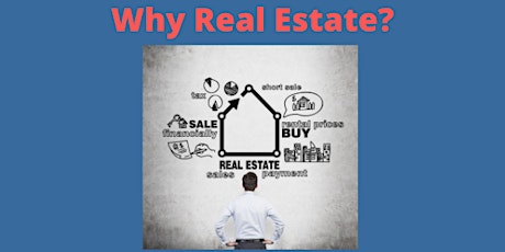 Why Real Estate and How To Get Started primary image