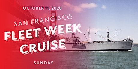 Imagen principal de 2020 San Francisco Fleet Week Cruise on the SS Jeremiah O'Brien (SUNDAY)