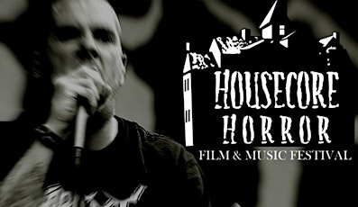PHILIP ANSELMO's HOUSECORE™ HORROR FILM FESTIVAL '14 - COMBO BADGES FOR $199* primary image