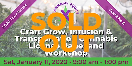 Craft Grow, Infusion & Transportation  Cannabis License Panel and Workshop primary image
