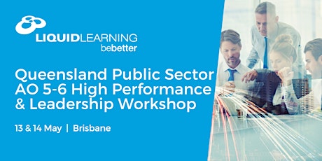 Queensland Public Sector AO 5-6 High Performance & Leadership Workshop primary image