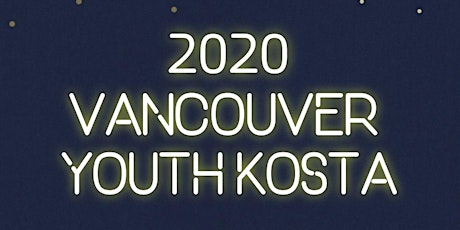 Imagem principal do evento 2020 유스 코스타 Vancouver Youth KOSTA