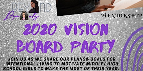 GIRL$ 2020 Vision Board Party featuring Beyond Beauty primary image