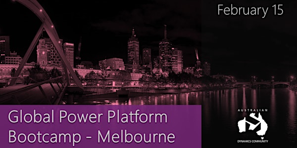 Global Power Platform Bootcamp - Melbourne