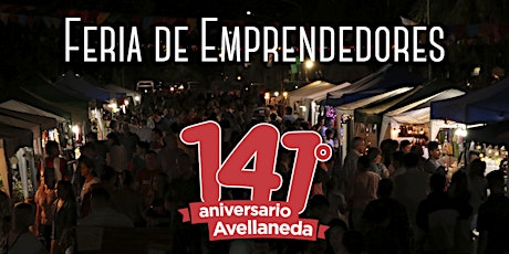 Imagen principal de FERIA DE EMPRENDEDORES - ANIVERSARIO DE AVELLANEDA