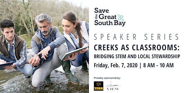 Creeks As Classrooms: Bridging STEAM & Local Stewardship